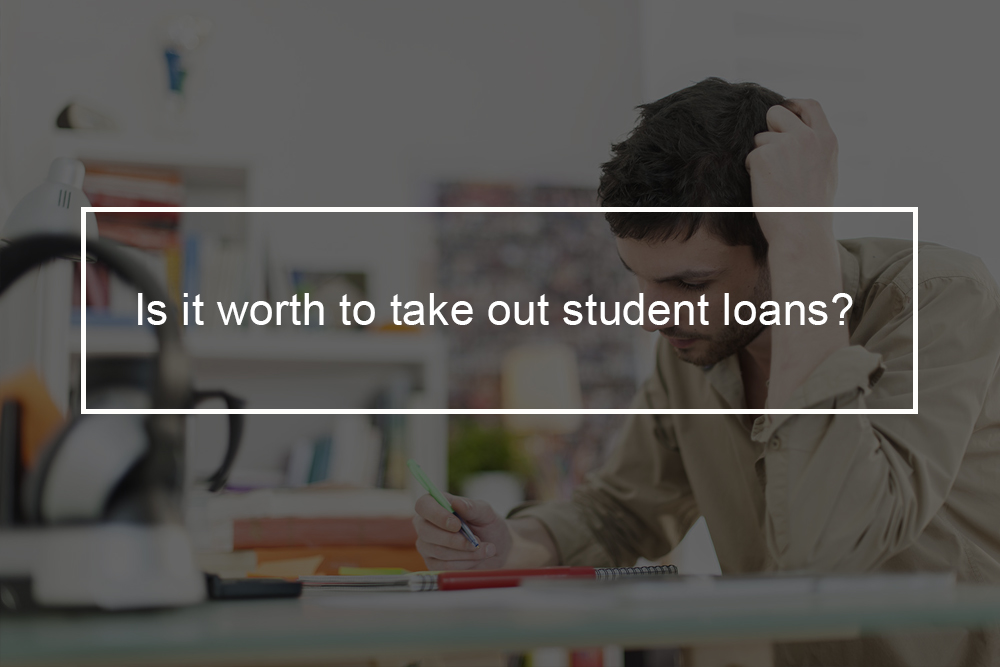 Are Student Loans Worth It?