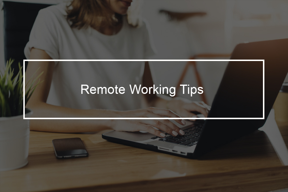 Tips for Working From Home