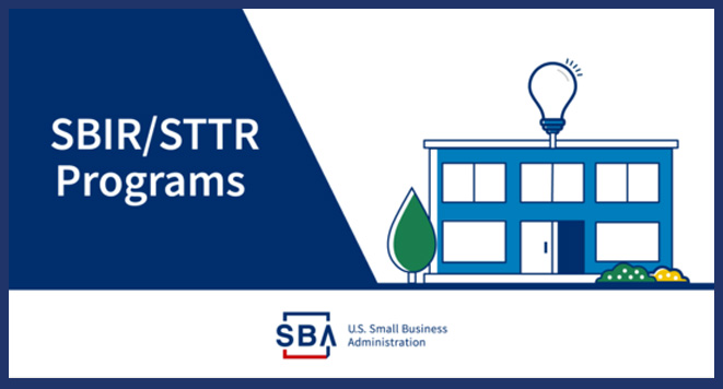 Small Business Innovation Research (SBIR) & Small Business Technology Transfer (STTR) Programs