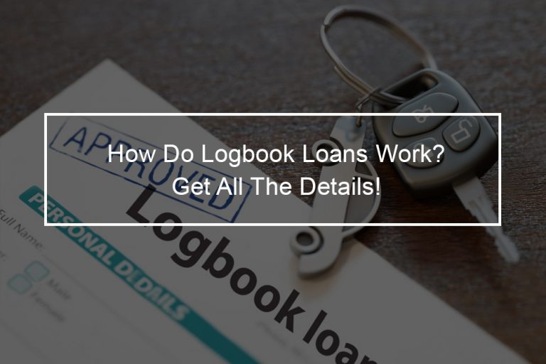Logbook Loans Benefits and Drawbacks An essential Guide For Intelligent Consumers Top