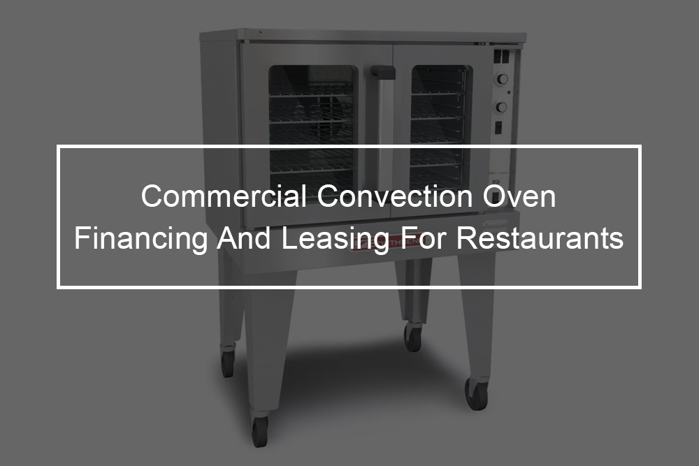Southbend SLEB/20CCH commercial convection for restaurant equipment financing